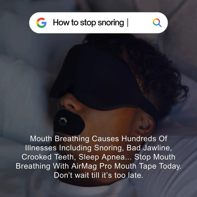 Person wearing AirMag Pro sleep mask and mouth tape with text about mouth breathing and snoring solutions
